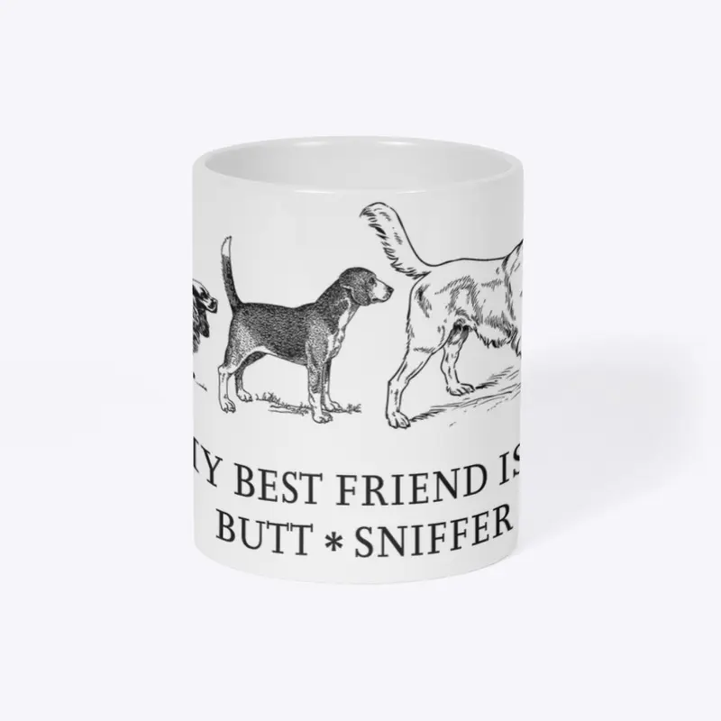 My best friend is a butt sniffer