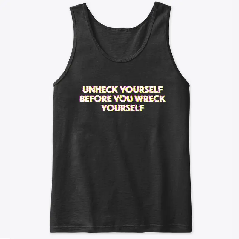 Unheck yourself 